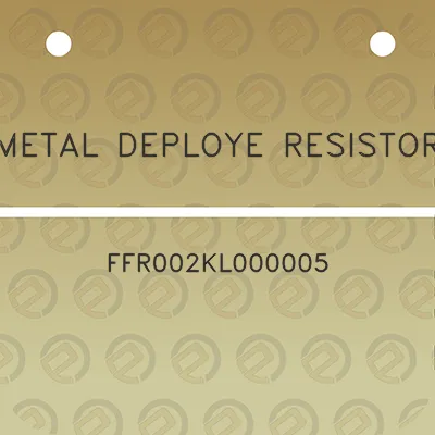 metal-deploye-resistor-ffr002kl000005