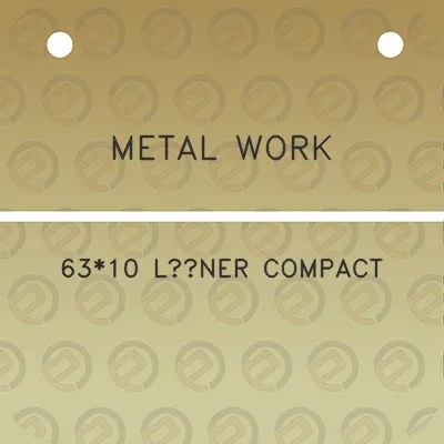 metal-work-6310-liner-compact