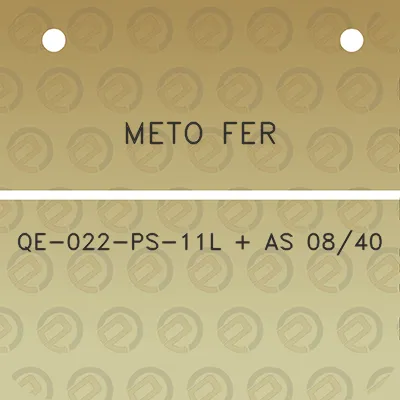 meto-fer-qe-022-ps-11l-as-0840