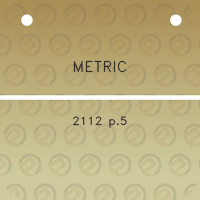 metric-2112-p5