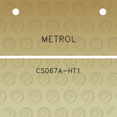 metrol-cs067a-ht1