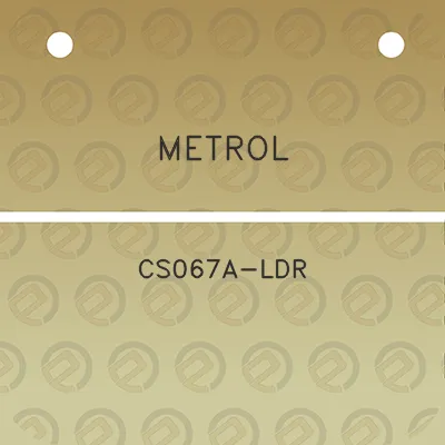 metrol-cs067a-ldr