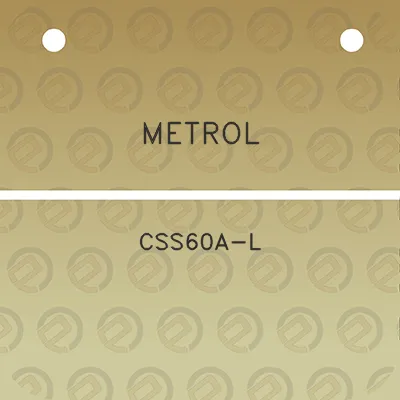 metrol-css60a-l