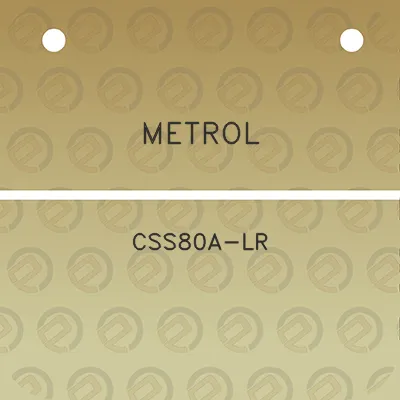 metrol-css80a-lr