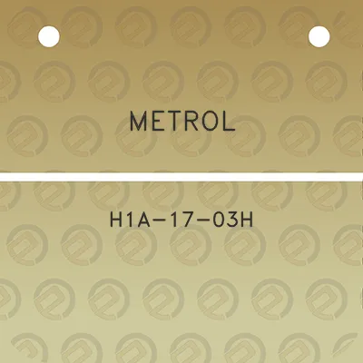 metrol-h1a-17-03h