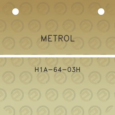 metrol-h1a-64-03h