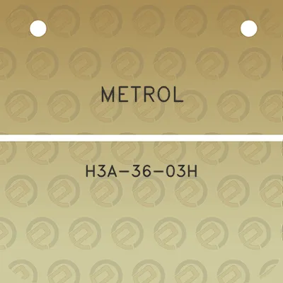 metrol-h3a-36-03h