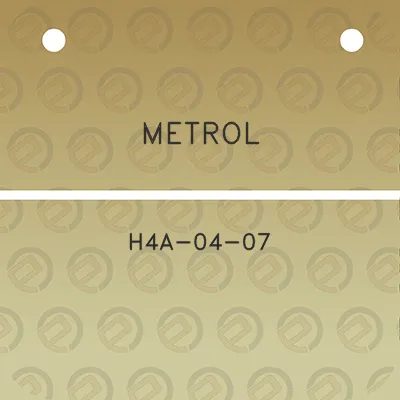 metrol-h4a-04-07