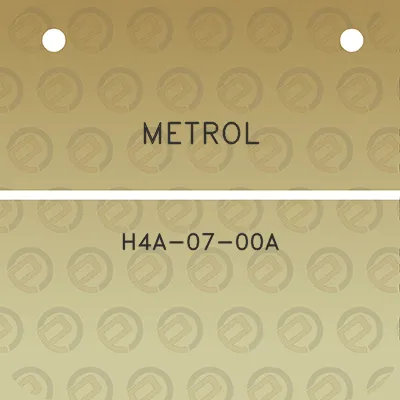 metrol-h4a-07-00a