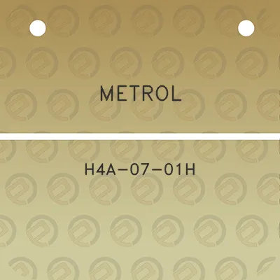 metrol-h4a-07-01h