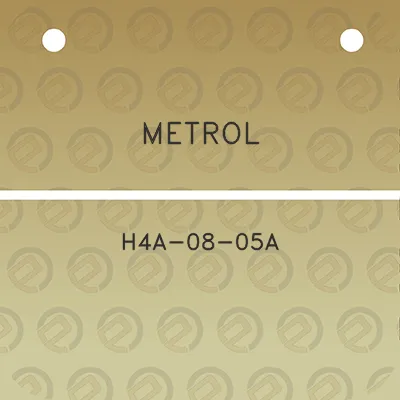 metrol-h4a-08-05a