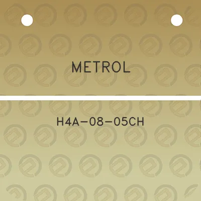 metrol-h4a-08-05ch