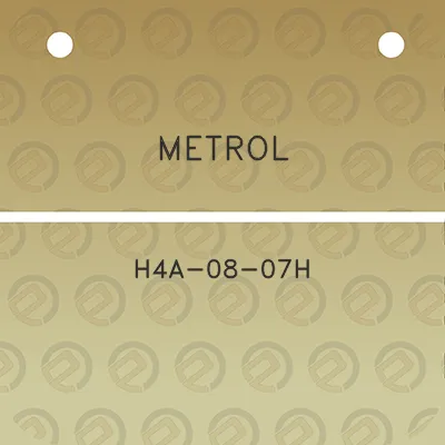 metrol-h4a-08-07h