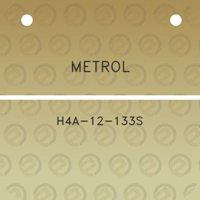 metrol-h4a-12-133s