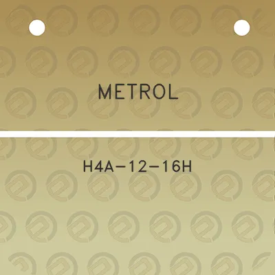 metrol-h4a-12-16h