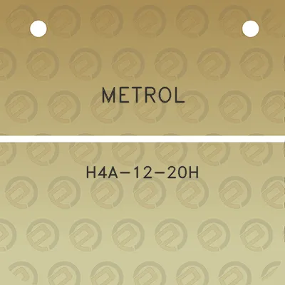 metrol-h4a-12-20h