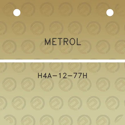 metrol-h4a-12-77h