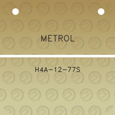 metrol-h4a-12-77s