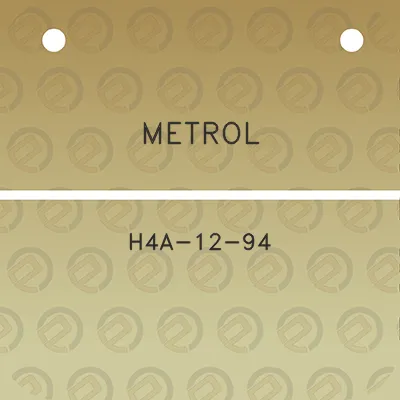 metrol-h4a-12-94