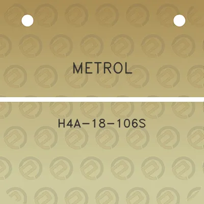 metrol-h4a-18-106s