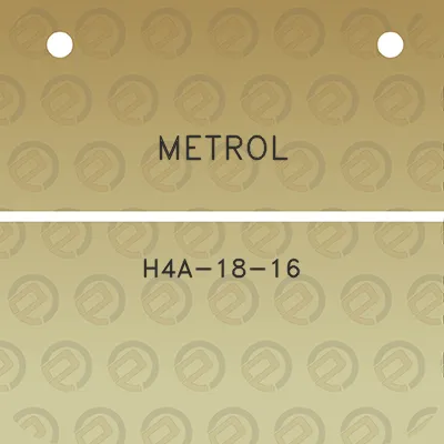 metrol-h4a-18-16