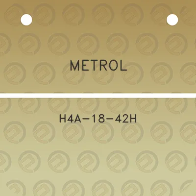 metrol-h4a-18-42h