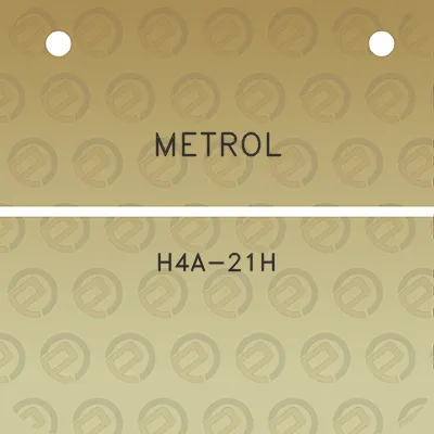 metrol-h4a-21h