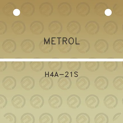 metrol-h4a-21s