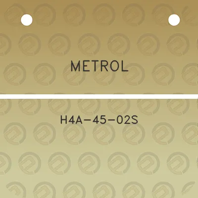 metrol-h4a-45-02s