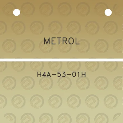 metrol-h4a-53-01h