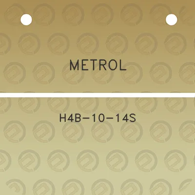 metrol-h4b-10-14s