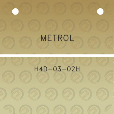 metrol-h4d-03-02h