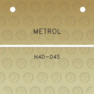 metrol-h4d-04s