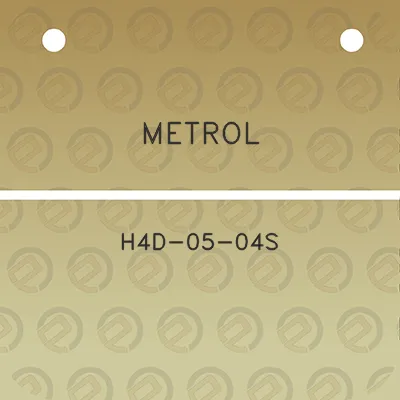 metrol-h4d-05-04s