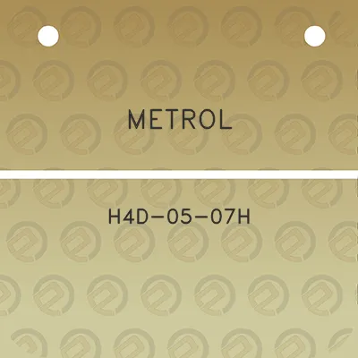 metrol-h4d-05-07h