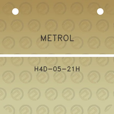 metrol-h4d-05-21h