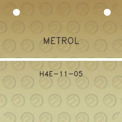 metrol-h4e-11-05