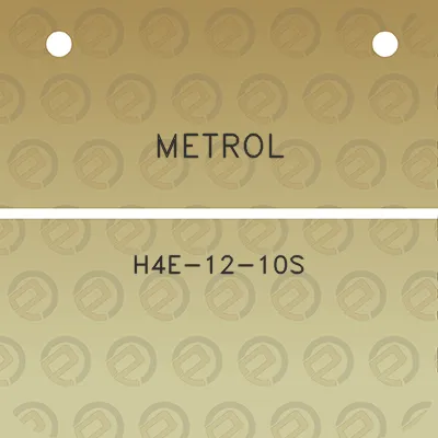 metrol-h4e-12-10s