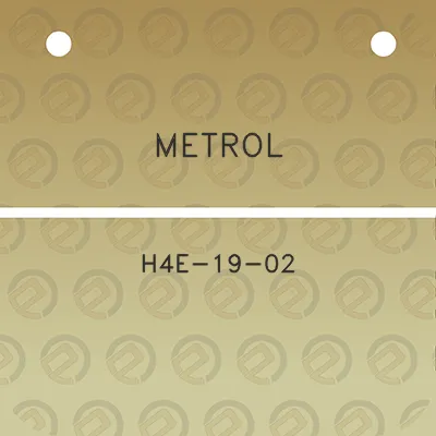 metrol-h4e-19-02