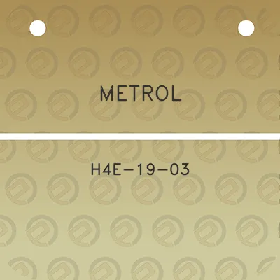 metrol-h4e-19-03