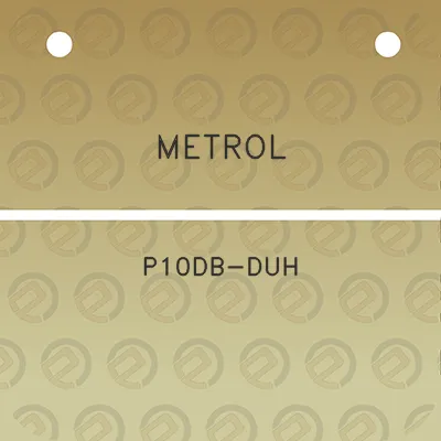 metrol-p10db-duh