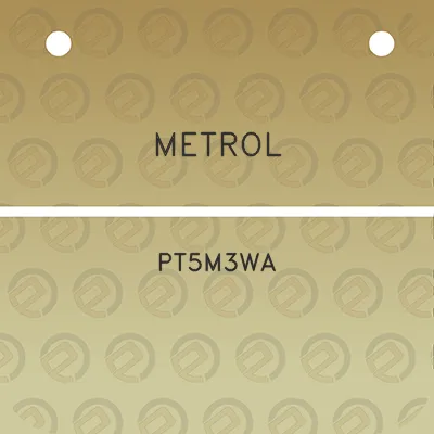 metrol-pt5m3wa