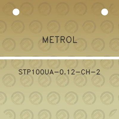 metrol-stp100ua-012-ch-2