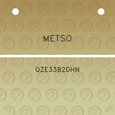 metso-qze33b2dhn