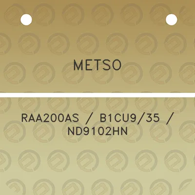 metso-raa200as-b1cu935-nd9102hn