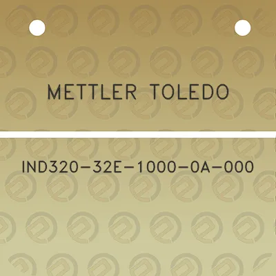 mettler-toledo-ind320-32e-1000-0a-000