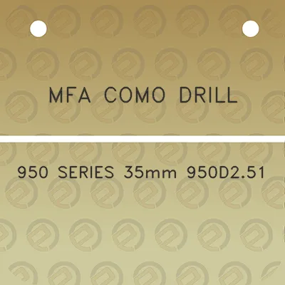 mfa-como-drill-950-series-35mm-950d251