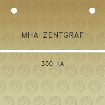 mha-zentgraf-350-1a