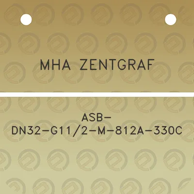 mha-zentgraf-asb-dn32-g112-m-812a-330c