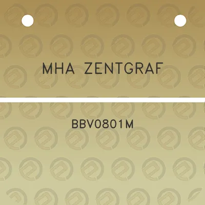 mha-zentgraf-bbv0801m